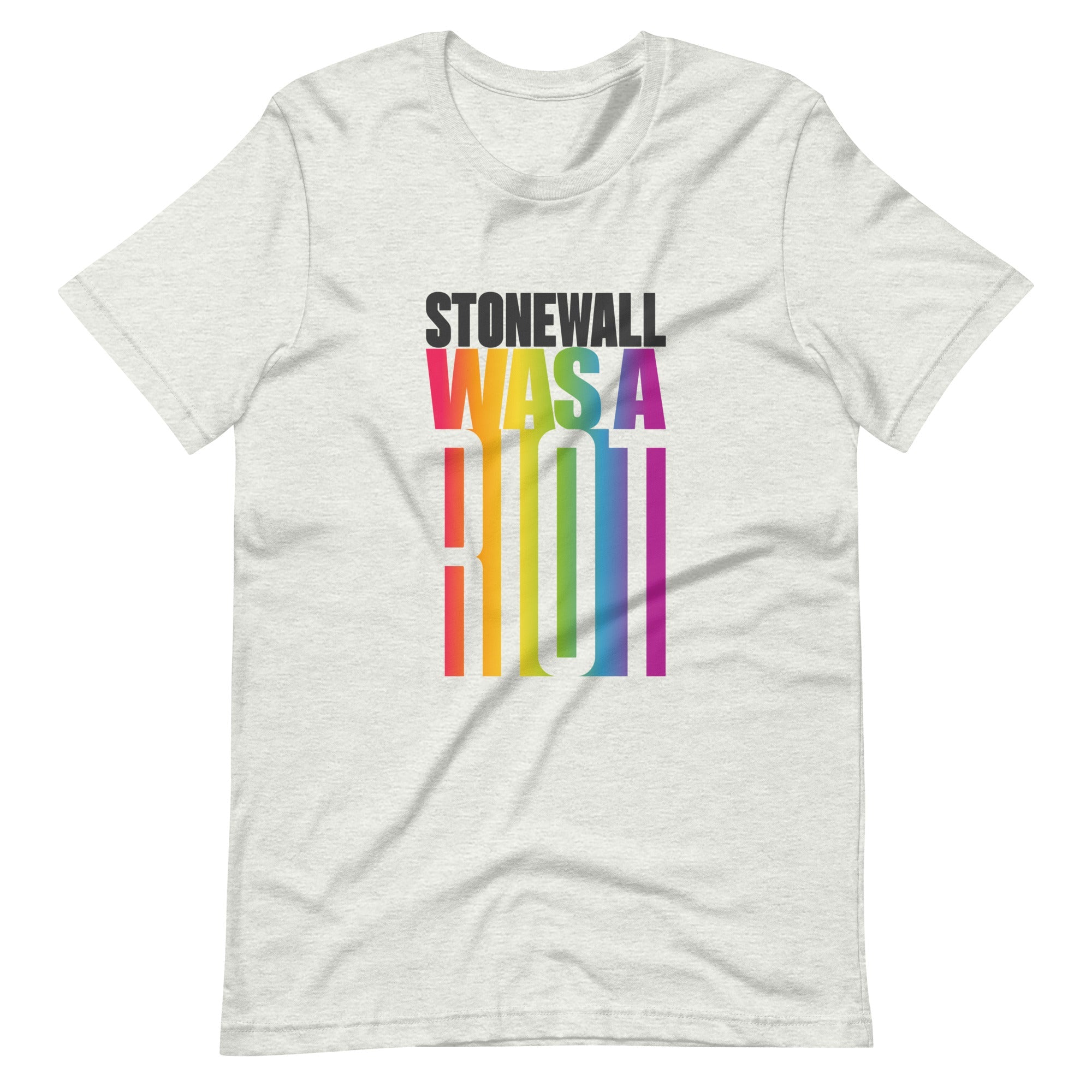 Stonewall Was A Riot T-Shirt