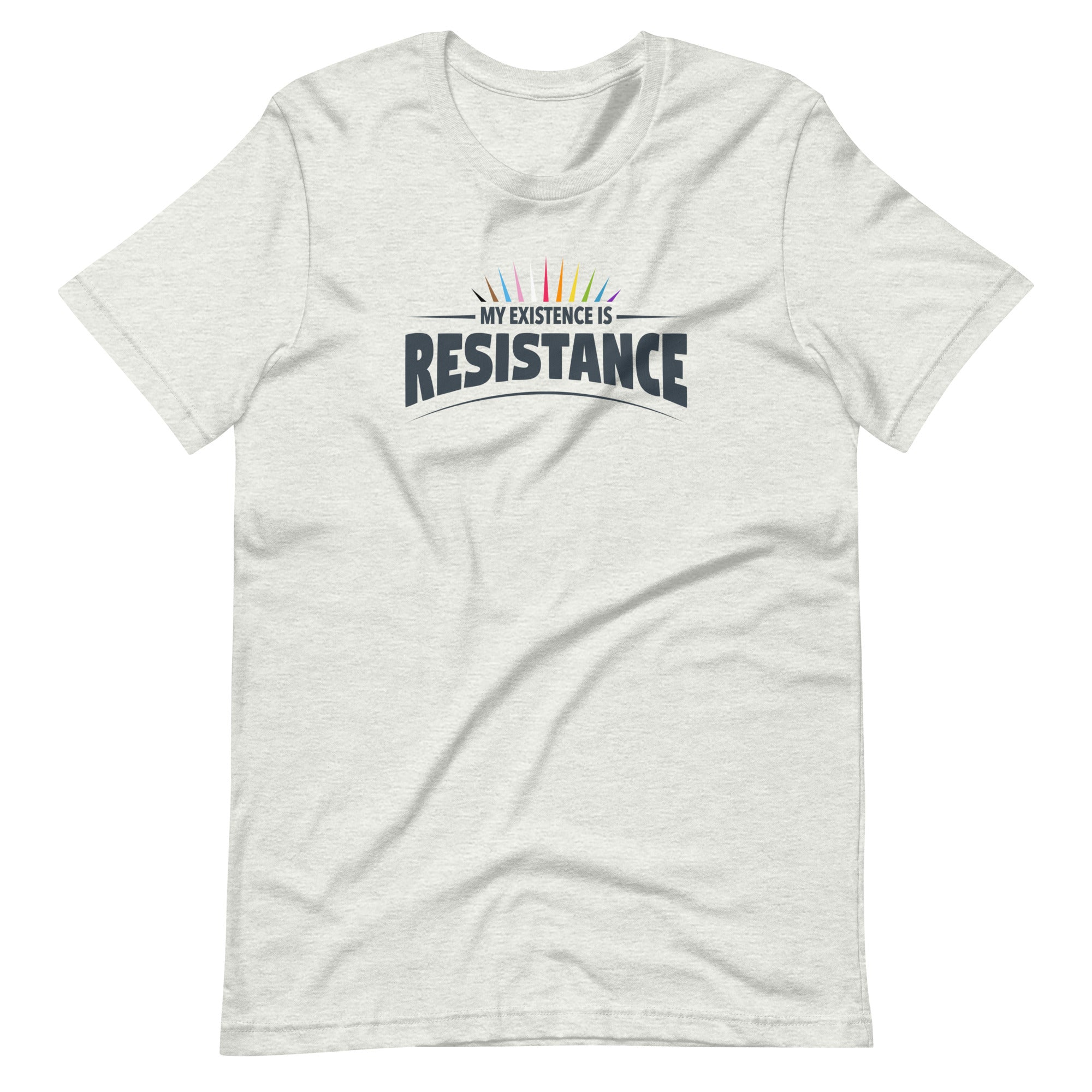 My Existence Is Resistance Rainbow Pride T-Shirt
