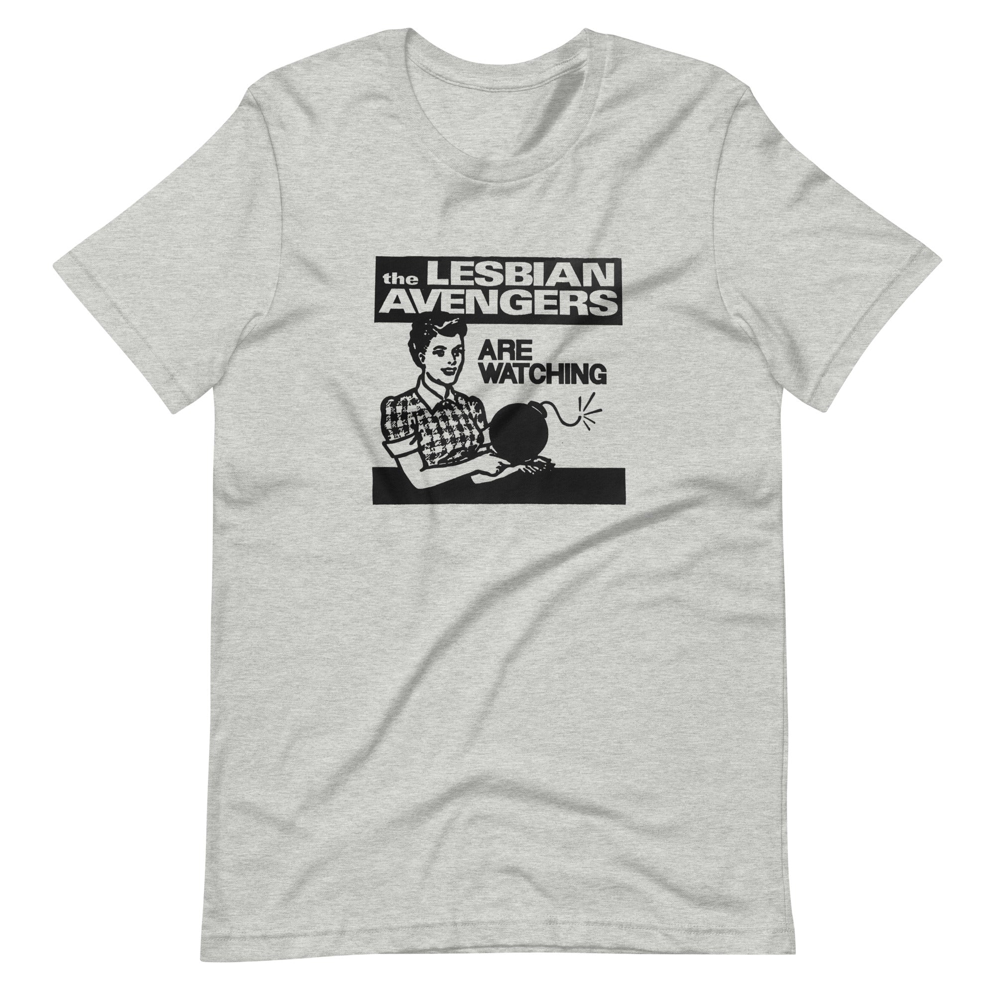 Lesbian Avengers Are Watching T-Shirt
