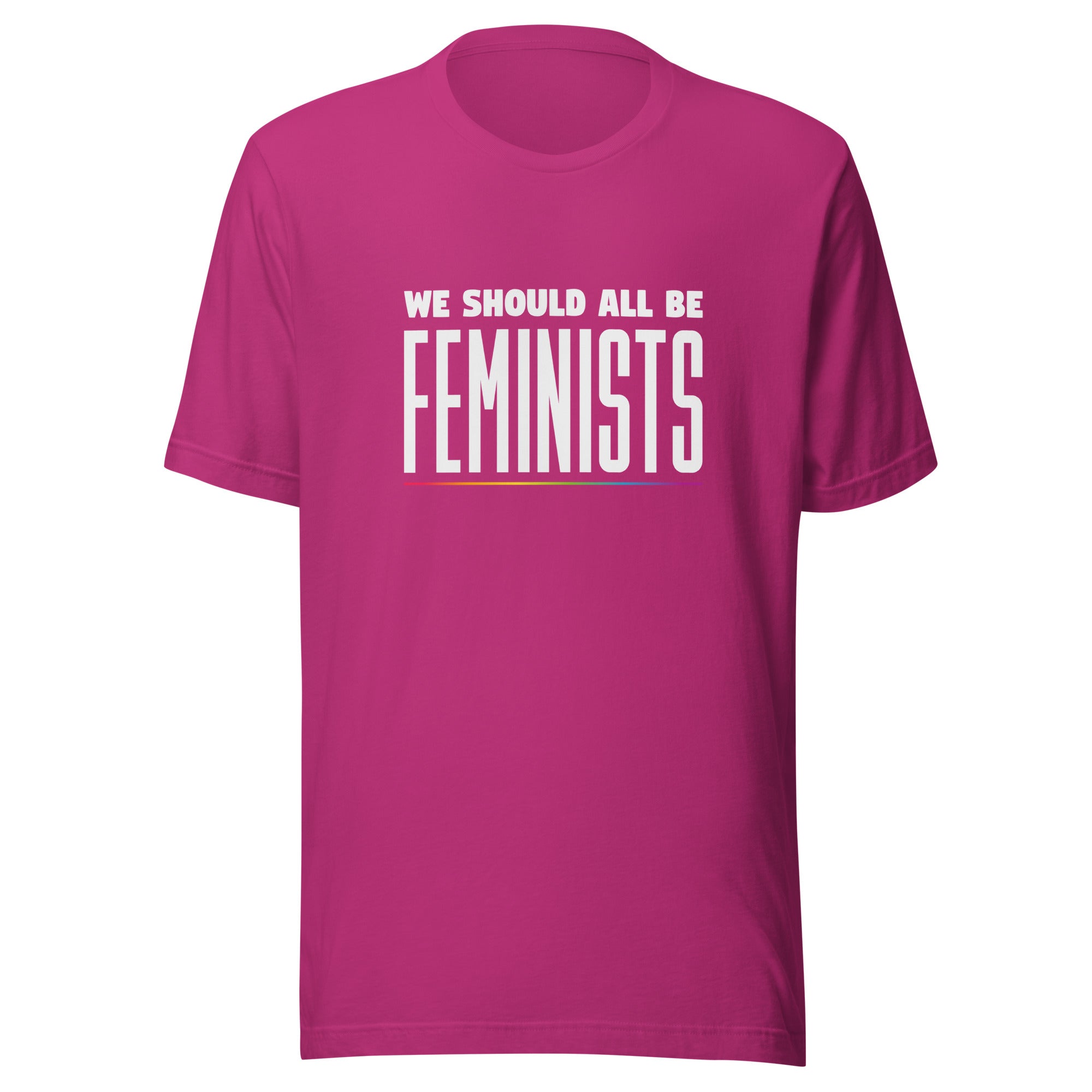We Should All Be Feminists T-Shirt
