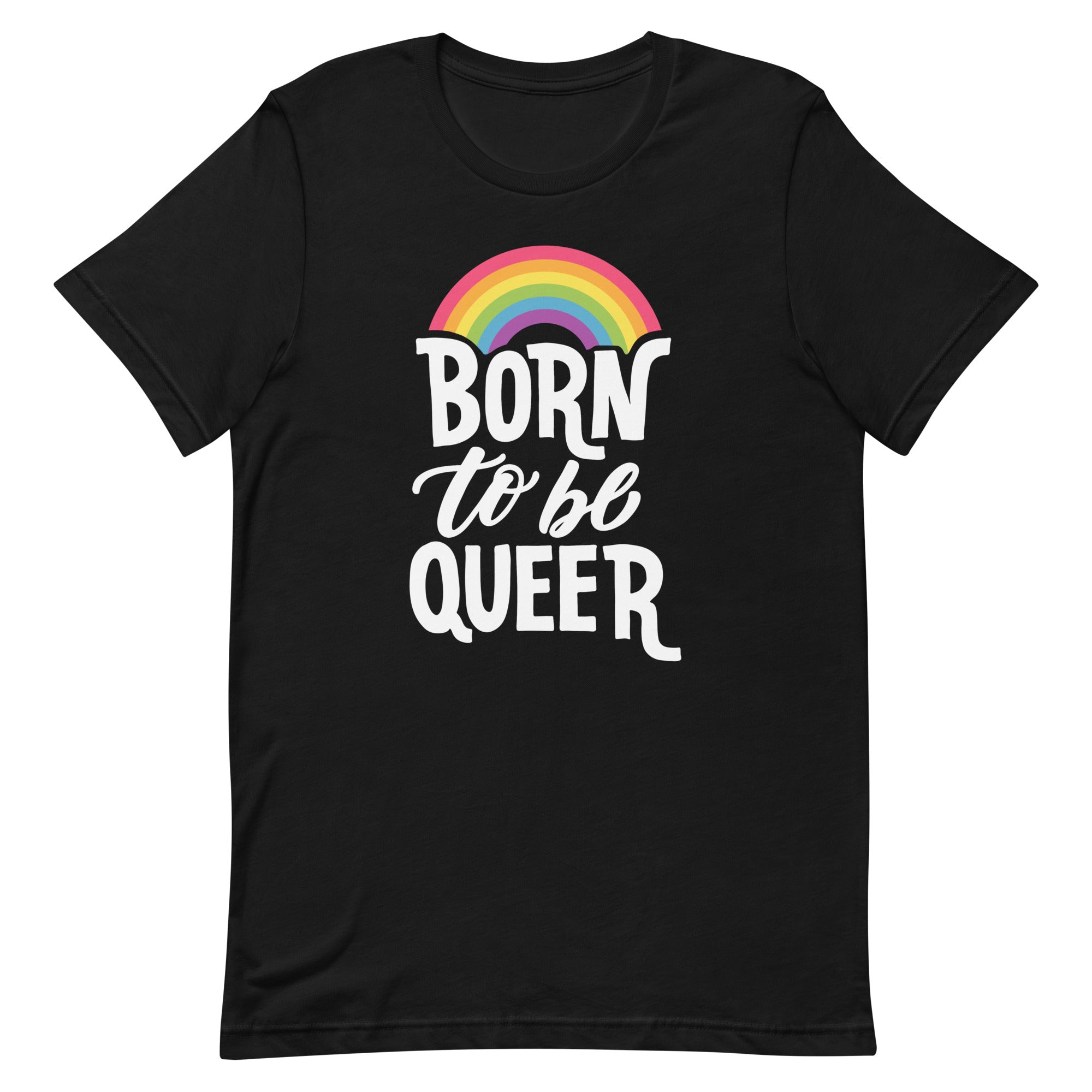 Born To Be Queer T-shirt T-shirts The Rainbow Stores