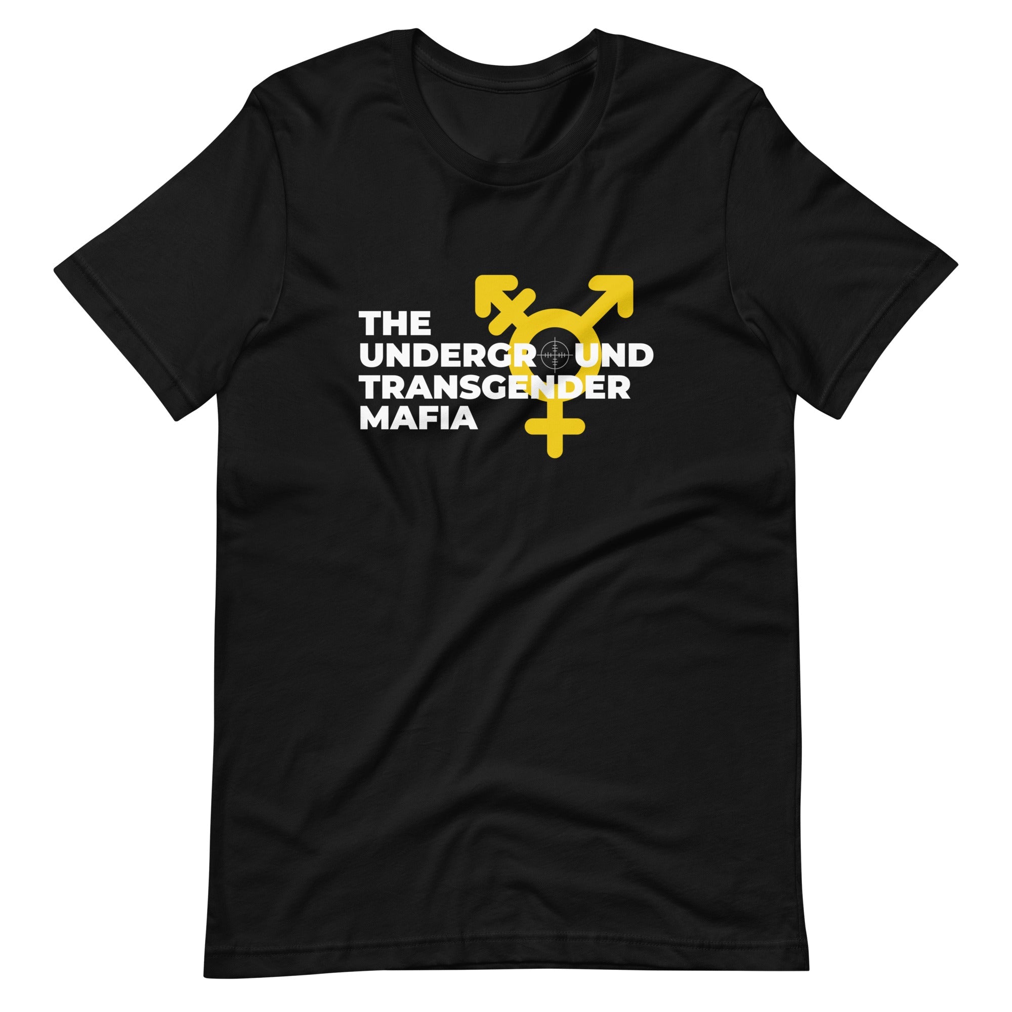 Underground Transgender Mafia T-Shirt