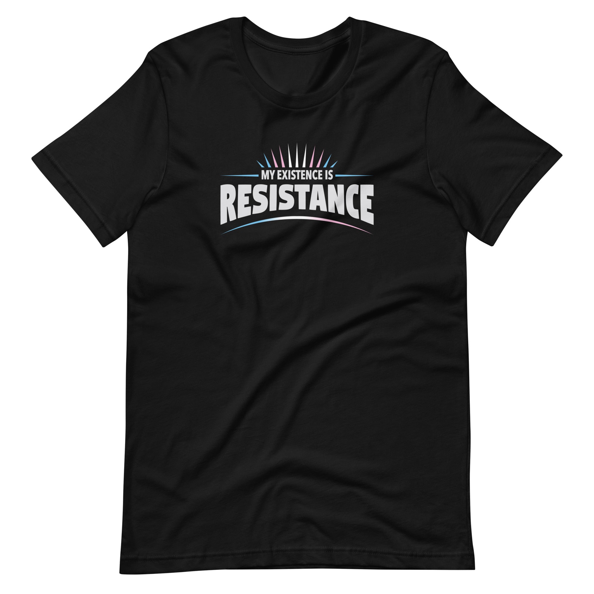 My Existence Is Resistance Trans Pride T-Shirt
