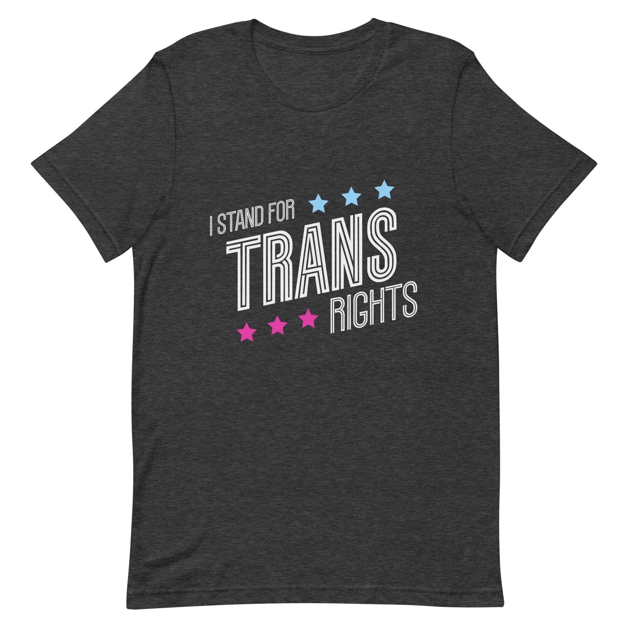 I Stand For Trans Rights T-shirt