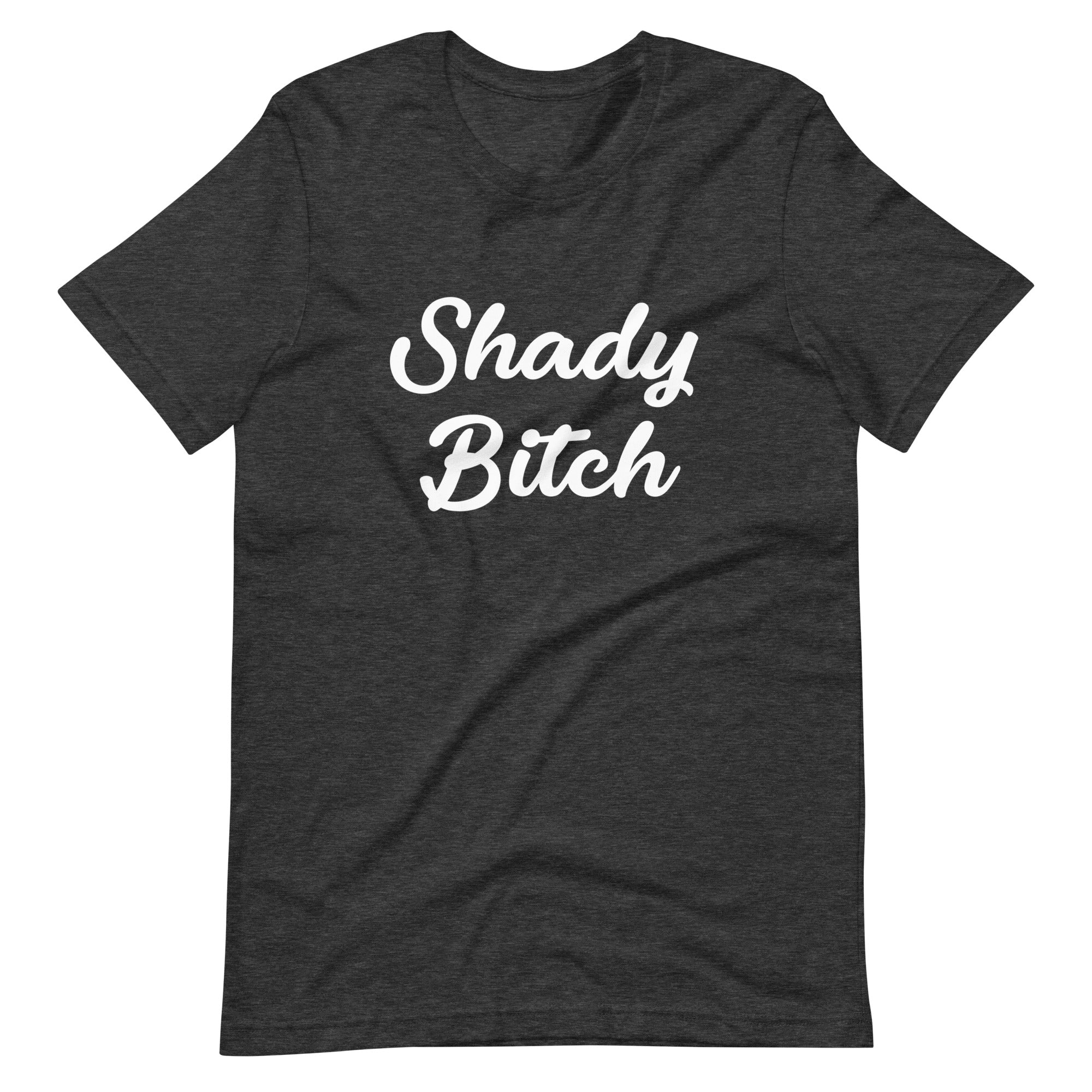 Shady Bitch T-shirt