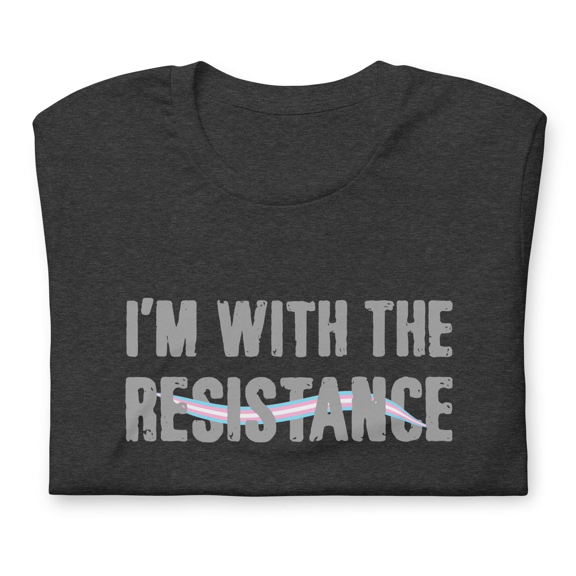 I'm With The Resistance T-Shirt T-shirts The Rainbow Stores
