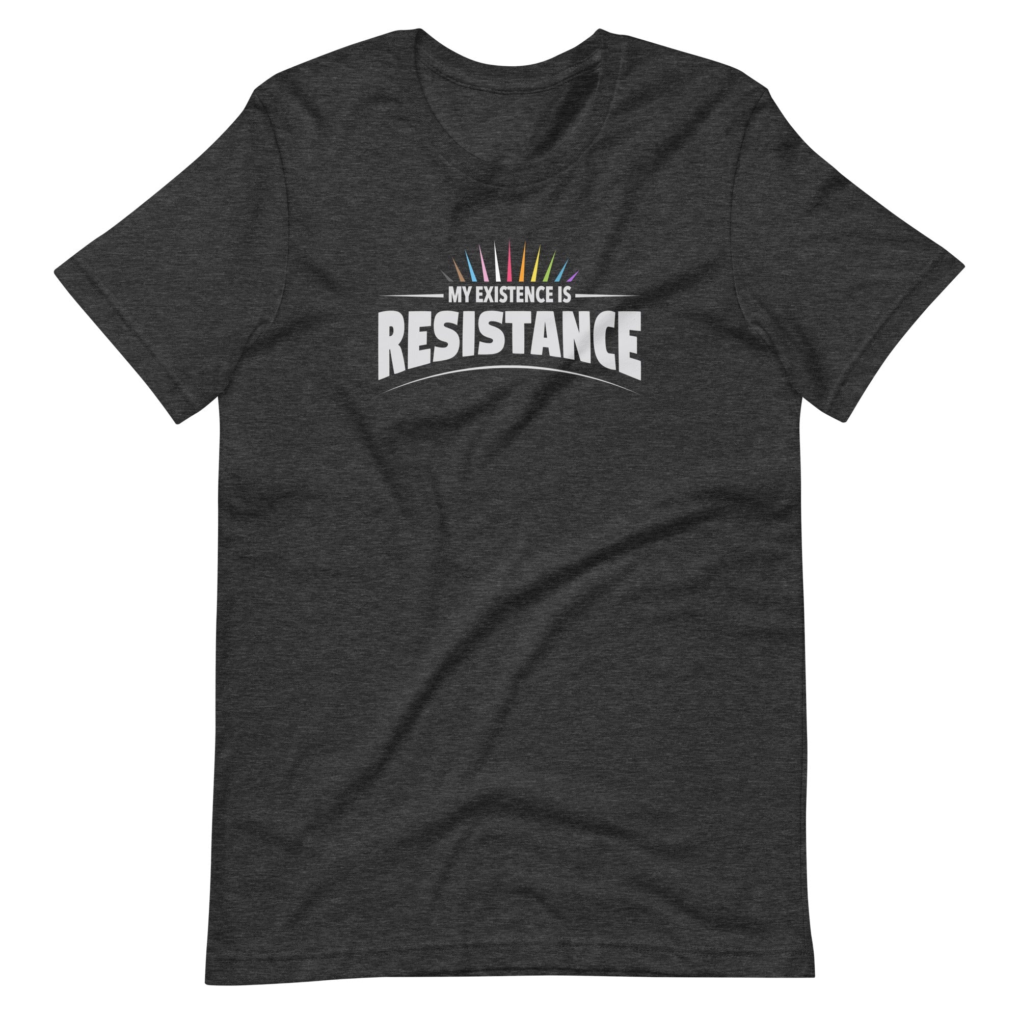 My Existence Is Resistance Rainbow Pride T-Shirt T-shirts The Rainbow Stores