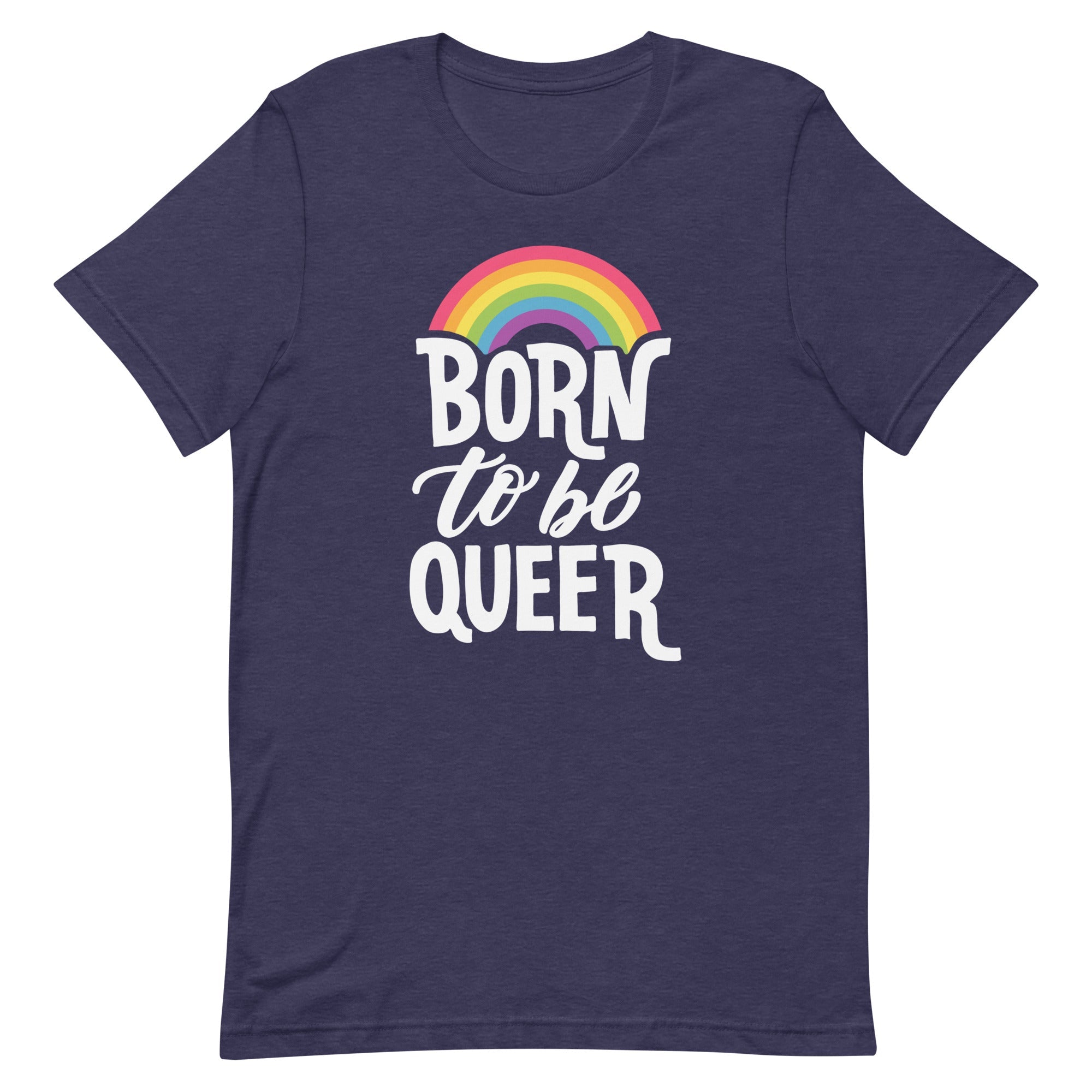 Born To Be Queer T-shirt