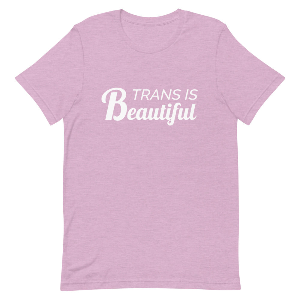 Trans Is Beautiful T-Shirt