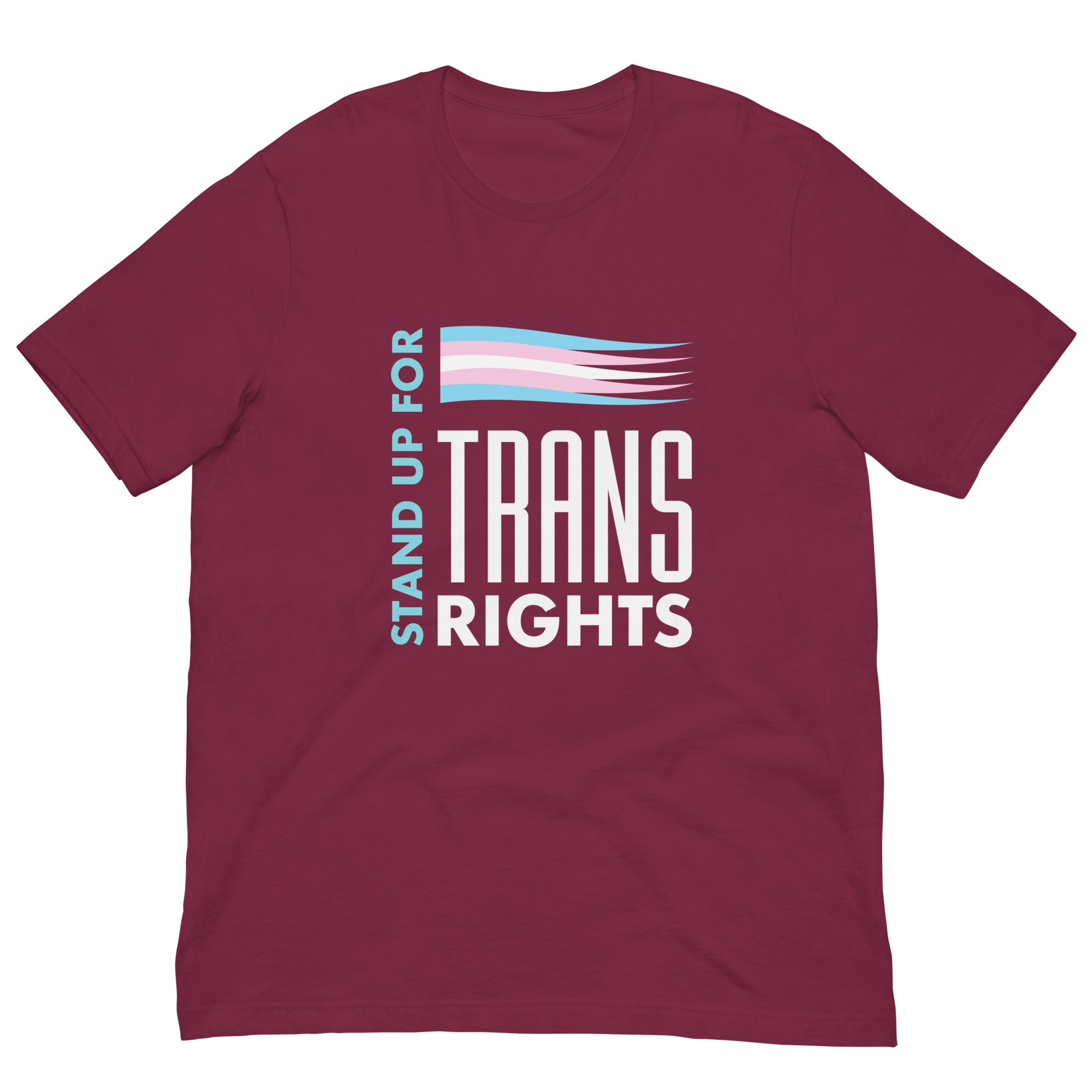 Stand Up For Trans Rights T-shirt