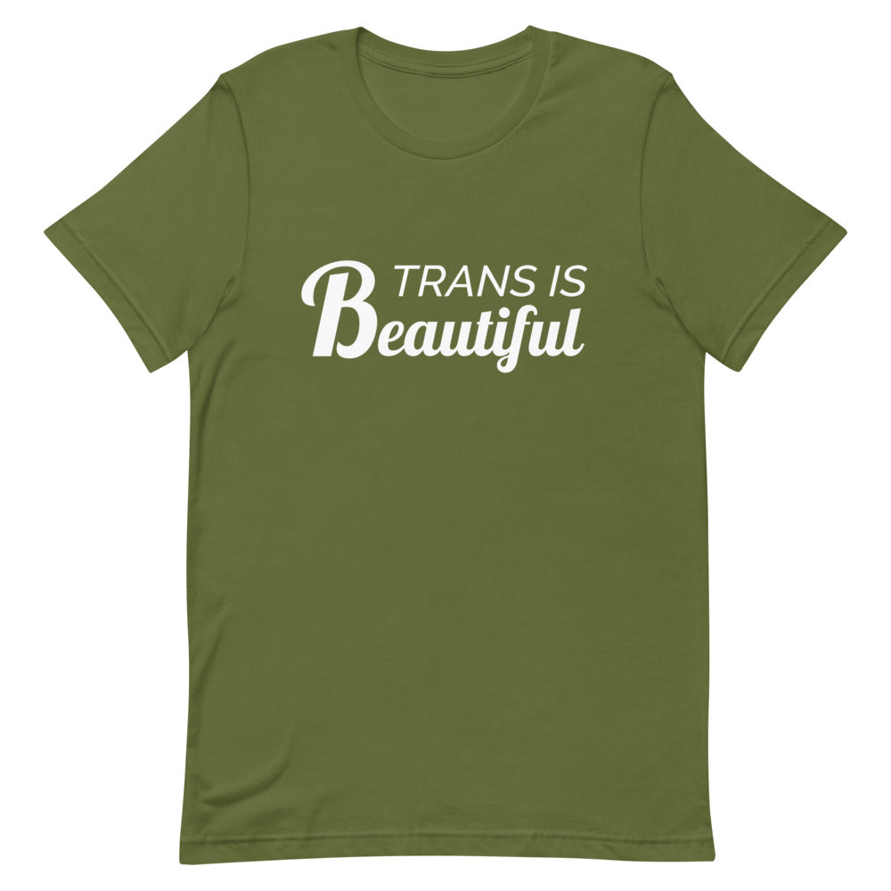 Trans Is Beautiful T-Shirt