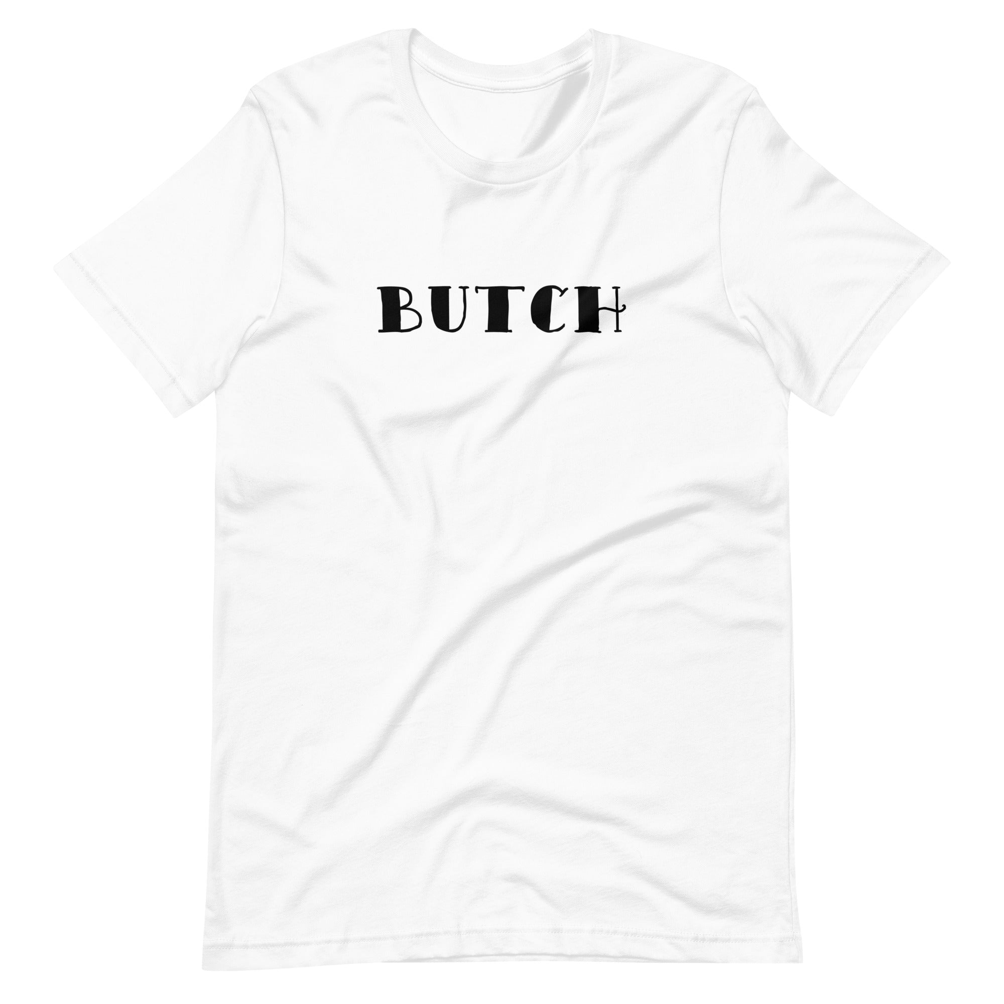 Butch Tattoo Text T-Shirt