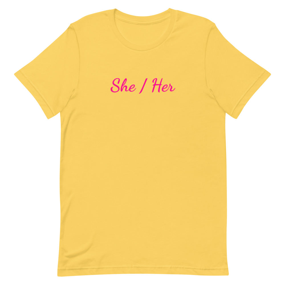 She / Her Pronouns T-Shirt